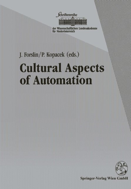 P. Kopacek, J. Forslin - Cultural Aspects of Automation, E-bok