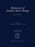Mechanisms of Secondary Brain Damage