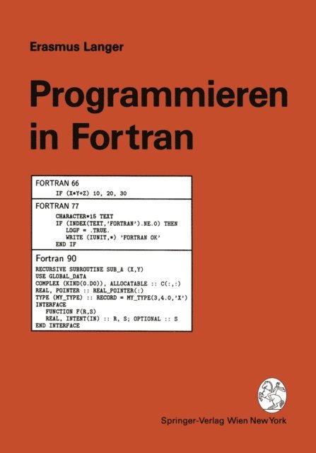 Erasmus Langer - Programmieren in Fortran, E-bok