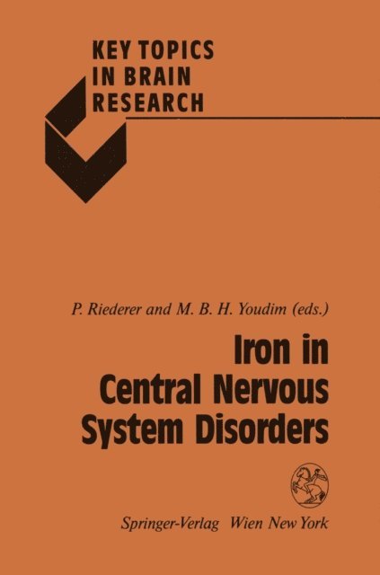 M.B.H. Youdim, Peter Riederer - Iron in Central Nervous System Disorders, E-bok