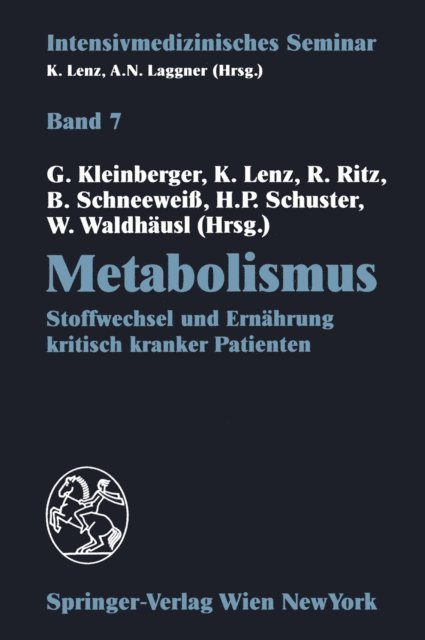 Werner Waldhausl, Hans-Peter Schuster, Bruno Schneewei, Rudolf Ritz, Kurt Lenz, Gunther Kleinberger - Metabolismus, E-bok