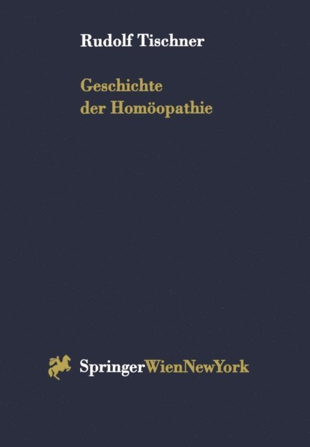 Rudolf Tischner - Geschichte der Homöopathie, E-bok