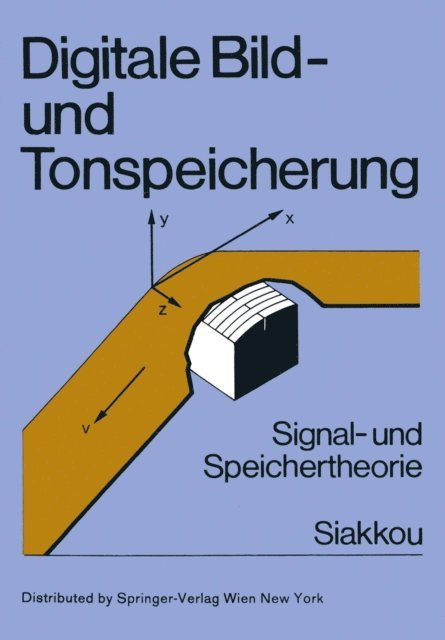 Manfred Siakkou - Digitale Bild- und Tonspeicherung, E-bok