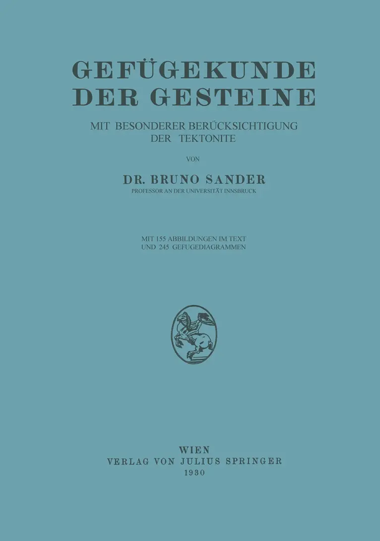 Bruno Sander - Gefügekunde der Gesteine, Häftad. Tillgänglighet: Lägg i varukorg