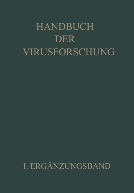 L. O. Kunkel, R. Doerr, C. Hallauer, R. Doerr - Handbuch der Virusforschung, E-bok