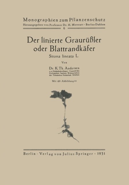 K. Th. Andersen - Der linierte Graurüßler oder Blattrandkäfer, E-bok