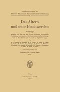 Das Altern und seine Beschwerden