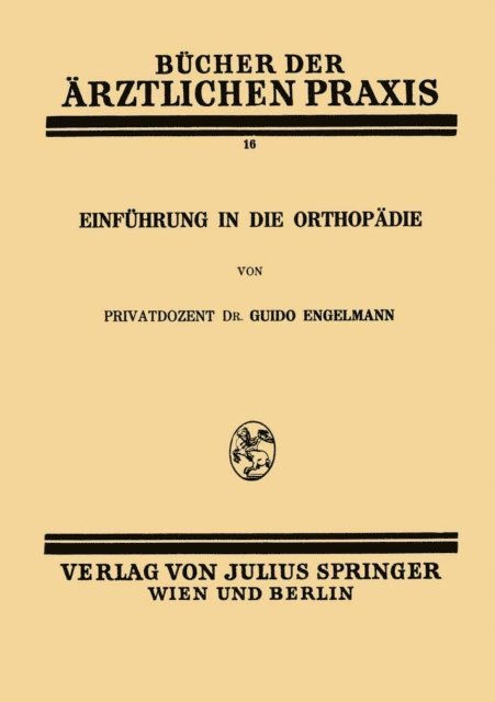 Guido Engelmann - Einführung in die Orthopädie, E-bok