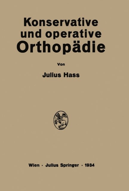 Julius Hass - Konservative und Operative Orthopädie, E-bok. Tillgänglighet: Lägg i varukorg