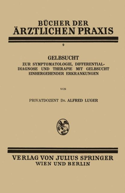 Alfred Luger - Gelbsucht, E-bok