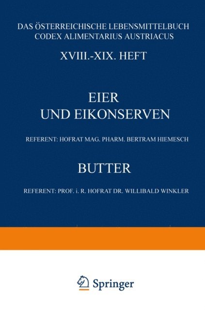 Willibald Winkler, Bertram Hiemesch, Franz Zaribnicky - Eier und Eikonserven, E-bok