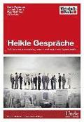 Heikle Gesprche