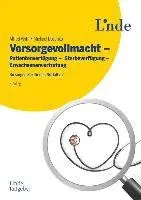 Alfred Veith, Michael Doschko - Vorsorgevollmacht - Patientenverfügung - Sterbeverfügung - Erwachsenenvertretung, Häftad. Tillgänglighet: Lägg i varukorg