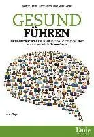 Wolfgang Gratz, Horst Röthel, Sissi Sattler-Zisser - Gesund führen, Häftad. Tillgänglighet: Lägg i varukorg