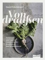 Daniel Hobelsberger - Von draußen, Inbunden