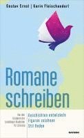 Gustav Ernst, Karin Fleischanderl - Romane schreiben, Häftad