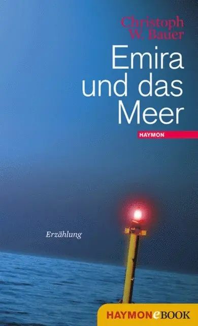 Christoph W. Bauer - Emira und das Meer, E-bok. Tillgänglighet: Lägg i varukorg