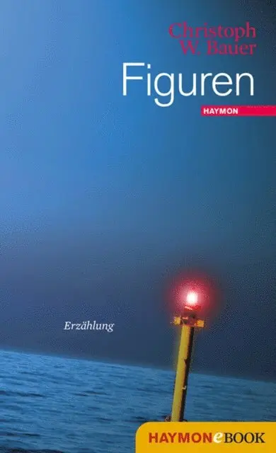 Christoph W. Bauer - Figuren, E-bok. Tillgänglighet: Lägg i varukorg