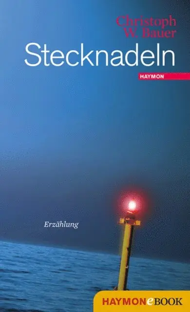 Christoph W. Bauer - Stecknadeln, E-bok. Tillgänglighet: Lägg i varukorg