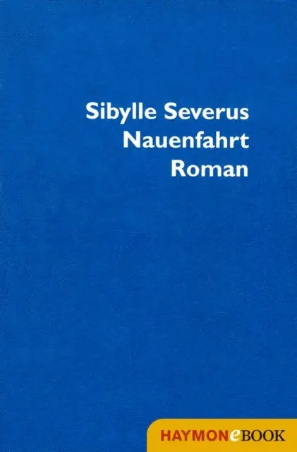 Sibylle Severus - Nauenfahrt, E-bok. Tillgänglighet: Lägg i varukorg