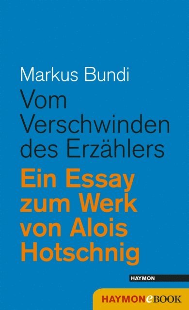 Markus Bundi - Vom Verschwinden des Erzählers, E-bok
