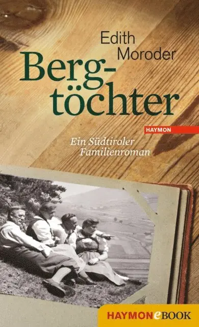 Edith Moroder - Bergtöchter, E-bok. Tillgänglighet: Lägg i varukorg