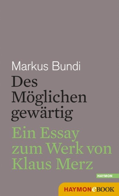 Markus Bundi - Des Möglichen gewärtig, E-bok
