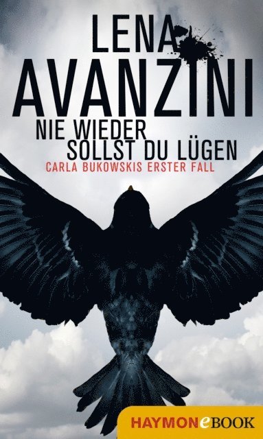 Lena Avanzini - Nie wieder sollst du lügen, E-bok