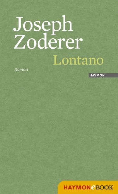 Joseph Zoderer - Lontano, E-bok. Tillgänglighet: Lägg i varukorg
