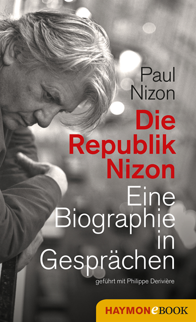 Paul Nizon - Die Republik Nizon, E-bok