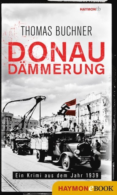 Thomas Buchner - Donaudämmerung, E-bok