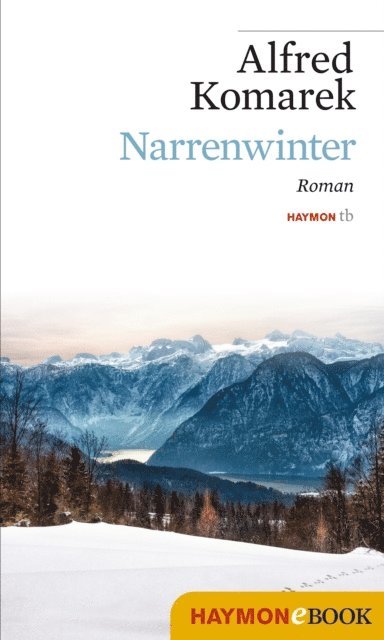 Alfred Komarek - Narrenwinter, E-bok. Tillgänglighet: Lägg i varukorg