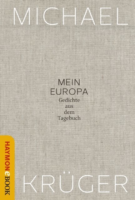 Michael Kruger - Mein Europa, E-bok