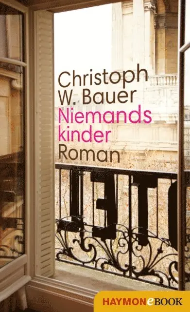 Christoph W. Bauer - Niemandskinder, E-bok. Tillgänglighet: Lägg i varukorg