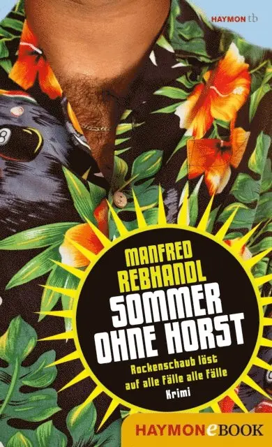 Manfred Rebhandl - Sommer ohne Horst, E-bok. Tillgänglighet: Lägg i varukorg