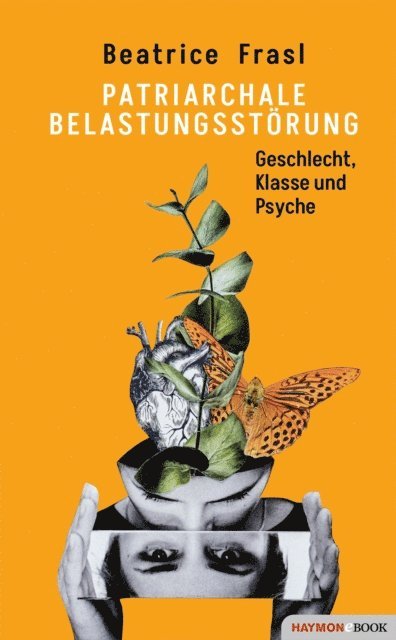 Beatrice Frasl - Patriarchale Belastungsstörung, E-bok