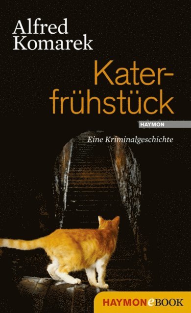 Alfred Komarek - Katerfrühstück, E-bok. Tillgänglighet: Lägg i varukorg