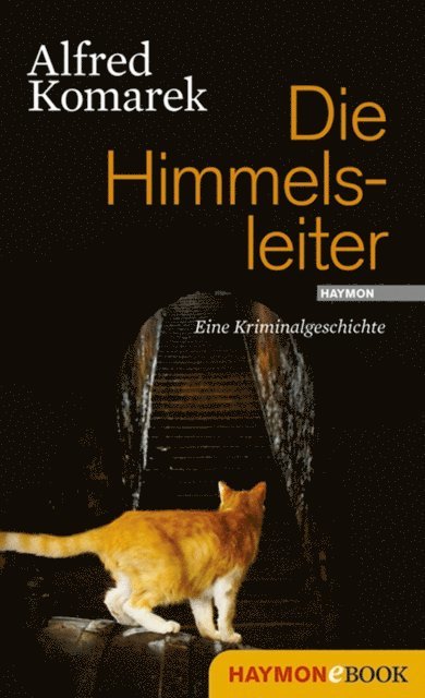 Alfred Komarek - Die Himmelsleiter, E-bok. Tillgänglighet: Lägg i varukorg