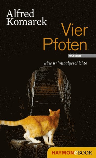 Alfred Komarek - Vier Pfoten, E-bok. Tillgänglighet: Lägg i varukorg