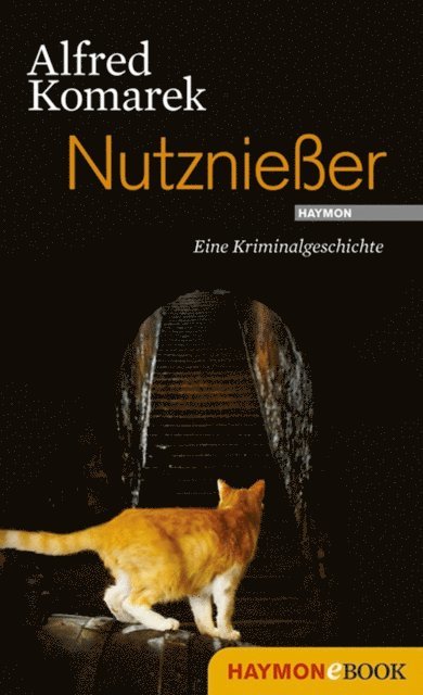 Alfred Komarek - Nutznießer, E-bok. Tillgänglighet: Lägg i varukorg