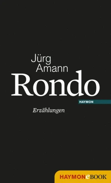 Jurg Amann - Rondo, E-bok. Tillgänglighet: Lägg i varukorg