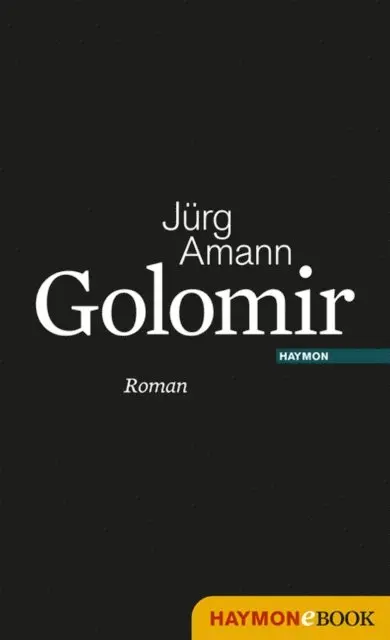Jurg Amann - Golomir, E-bok. Tillgänglighet: Lägg i varukorg