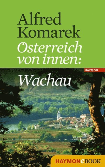 Alfred Komarek - Wachau, E-bok. Tillgänglighet: Lägg i varukorg