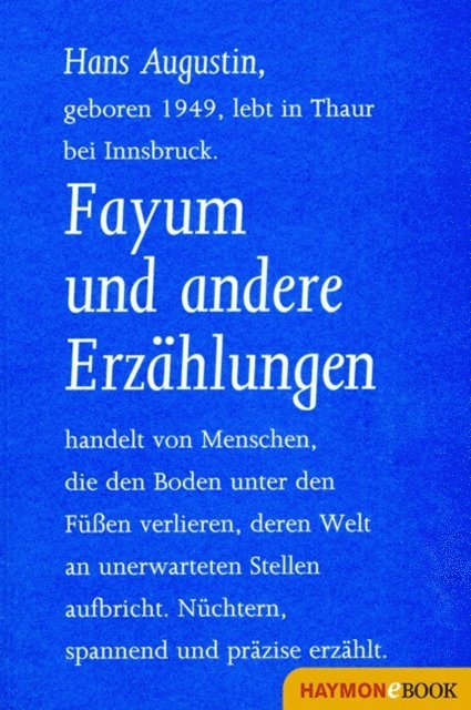 Hans Augustin - Fayum und andere Erzählungen, E-bok