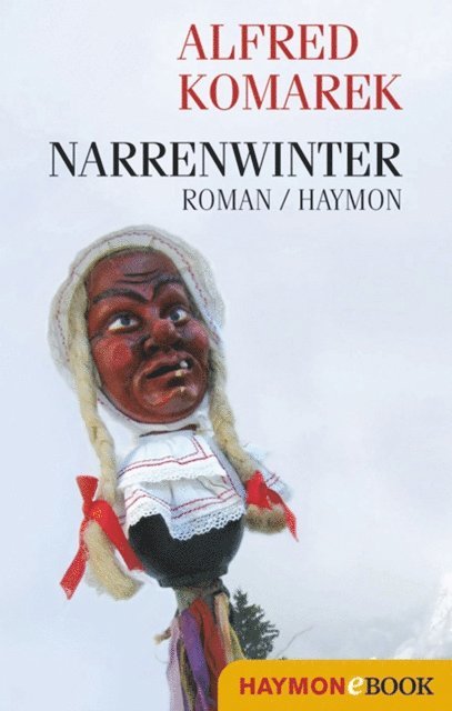 Alfred Komarek - Narrenwinter, E-bok. Tillgänglighet: Lägg i varukorg