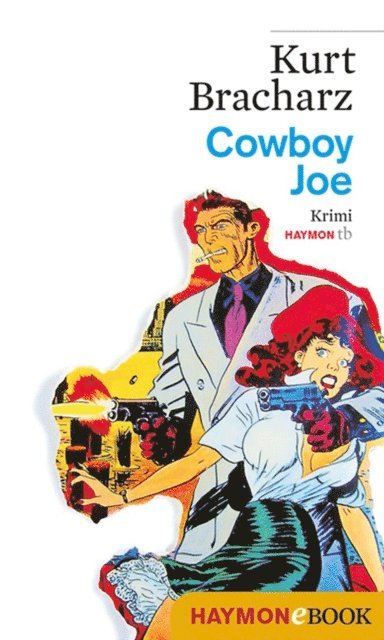 Kurt Bracharz - Cowboy Joe, E-bok