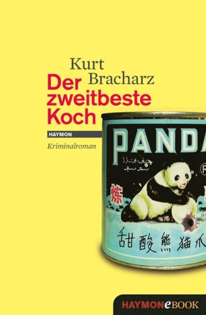 Kurt Bracharz - Der zweitbeste Koch, E-bok