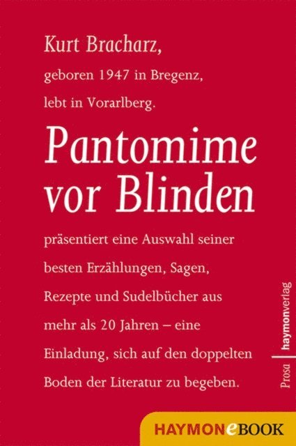 Kurt Bracharz - Pantomime vor Blinden, E-bok