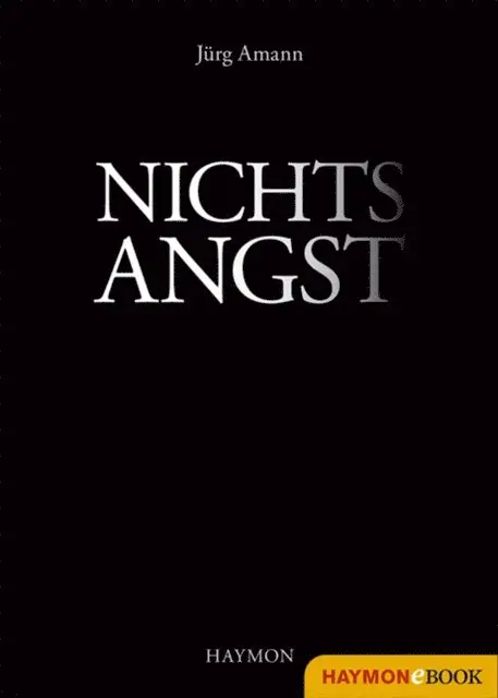 Jurg Amann - Nichtsangst, E-bok. Tillgänglighet: Lägg i varukorg