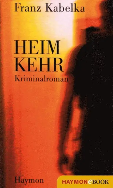 Franz Kabelka - Heimkehr, E-bok. Tillgänglighet: Lägg i varukorg